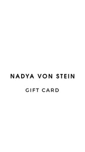Nadya Von Stein Gift Card